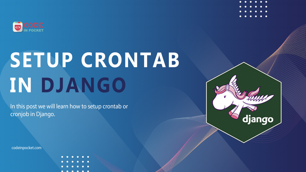 Setup Crontab in Django Project