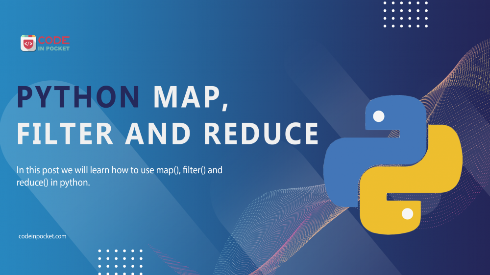 Python Map, Filter and Reduce