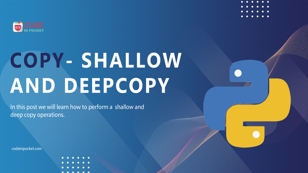 Python Shallow Copy and Deep Copy