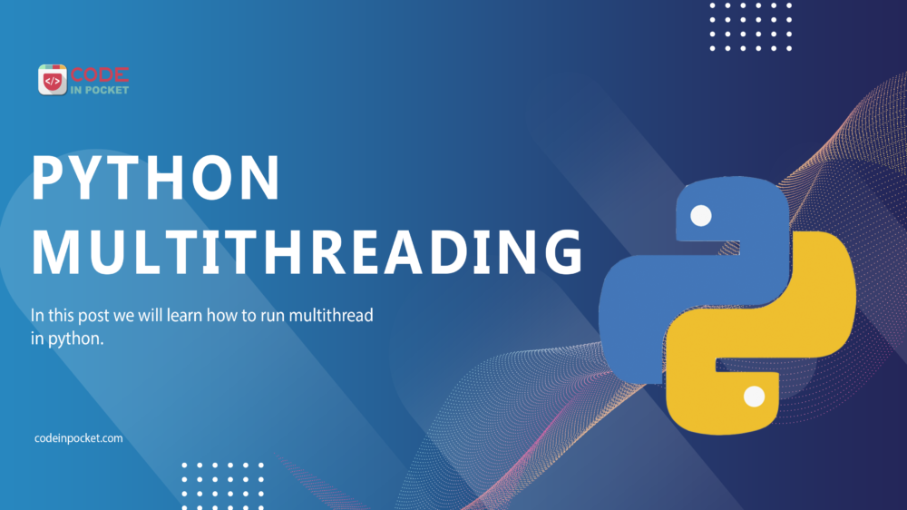 Python Multithreading